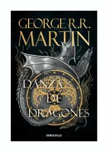 Danza De Dragones (canción De Hielo Y Fuego 5)