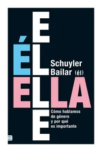 Él/ella/elle
