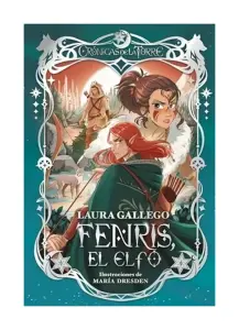 Fenris El Elfo. Cronicas De La Torre 4