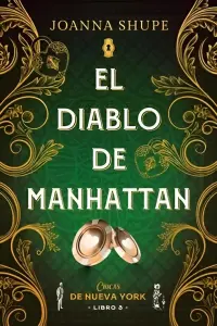 El Diablo De Manhattan (señoritas De Nueva York 3)