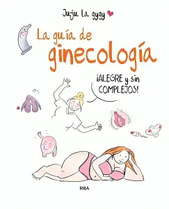 La Guía De Ginecología