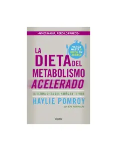 La Dieta Del Metabolisma Acelerado