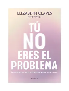 Tú No Eres El Problema