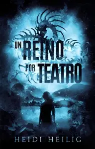 Un Reino Por Teatro