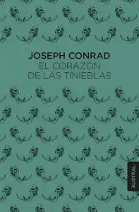 El Corazón De Las Tinieblas