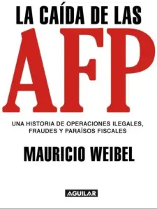 La Caida De Las Afp
