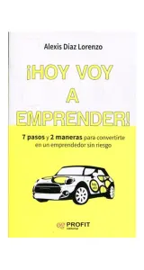 ¡Hoy Voy A Emprender!