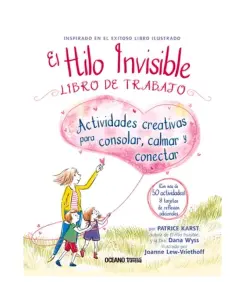 El Hilo Invisible. Libro De Trabajo