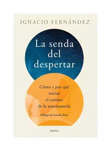 La Senda Del Despertar