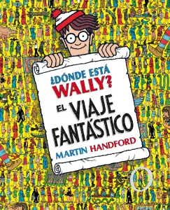 ¿DONDE ESTA WALLY? EL VIAJE FANTASTICO