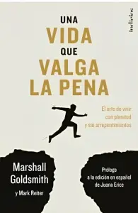 Una Vida Que Valga La Pena