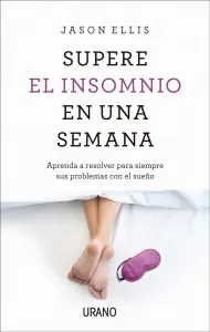 Supera El Insomnio En Una Semana