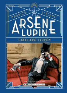 Arsene Lupin, Caballero Ladrón Ilustrado