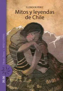 Mitos Y Leyendas De Chile