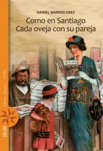 Como En Santiago. Cada Oveja Con Su Pareja