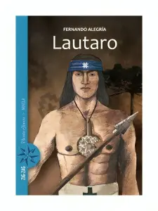 Lautaro, Joven Libertador De Arauco