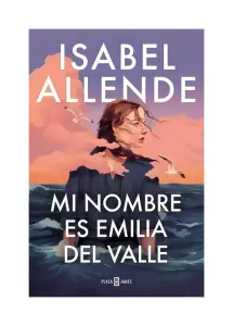 Mi Nombre Es Emilia Del Valle