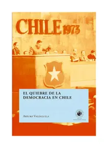 El Quiebre De La Democracia En Chile