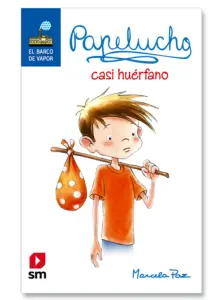 Papelucho Casi Huerfano