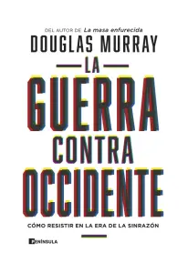 La Guerra Contra Occidente