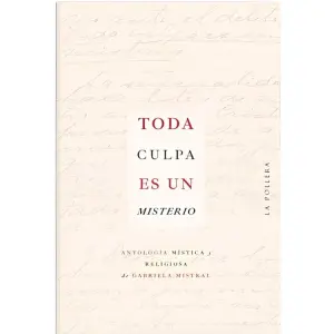 Toda Culpa Es Un Misterio