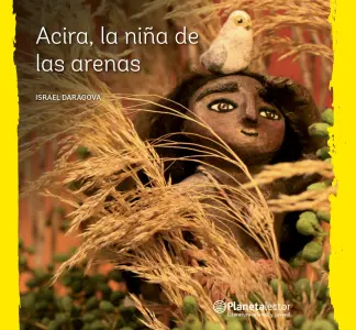 Acira, La Nina De Las Arenas