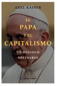 El Papa Y El Capitalismo