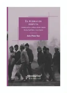 El Pueblo En Disputa.