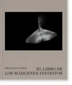 El Libro De Los Márgenes Infinitos