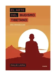 El Arte Del Budismo Tibetano