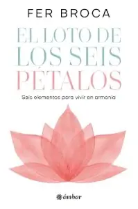 El Loto De Los Seis Petalos