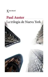 La Trilogía De Nueva York