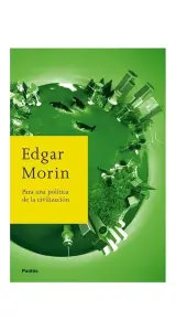 Para Una Politica De La Civilizacion