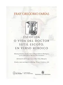 Escotidad O Vida Del Doctor Sutil Escoto En Verso Heroico