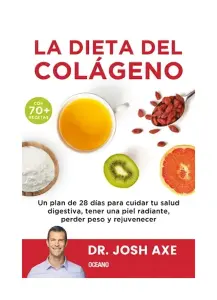 La Dieta Del Colageno