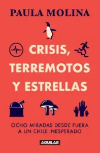 Crisis, Terremotos Y Estrellas