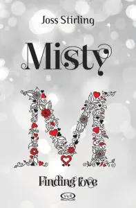 Misty - Finding Love