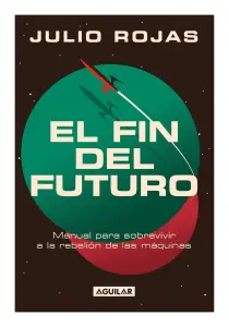 El Fin Del Futuro