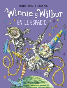 Winnie Y Wilbur. En El Espacio