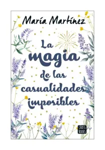 La Magia De Las Casualidades Imposibles