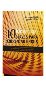 Transantiago. 10 Claves Para Enfrentar Crisis