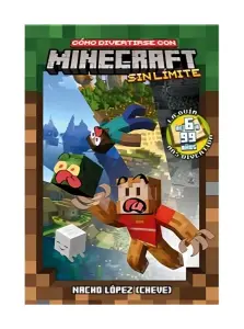 Como Divertirse Con Minecraft Sin Límite