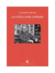 La Crítica Como Combate