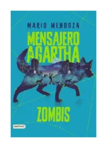 El Mensajero De Agartha 1 - Zombis