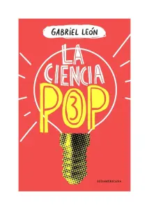 La Ciencia Pop 3