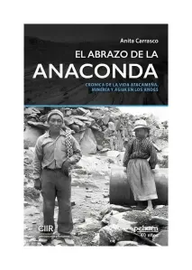 El Abrazo De La Anaconda