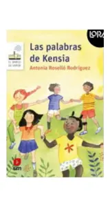 Las Palabras De Kensia. Loran