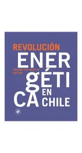 REVOLUCION ENERGETICA EN CHILE