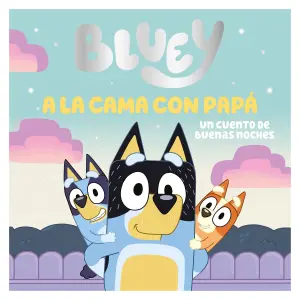 Bluey. Papi Niñera