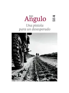 Una Pistola Para Un Desesperado